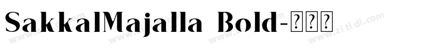 SakkalMajalla Bold字体转换